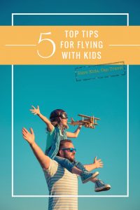 top tips for flying with kids