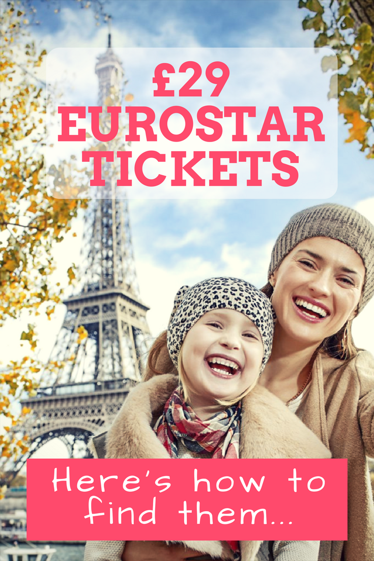 Paris for £29! We Show You How to Find the Cheap Eurostar tickets